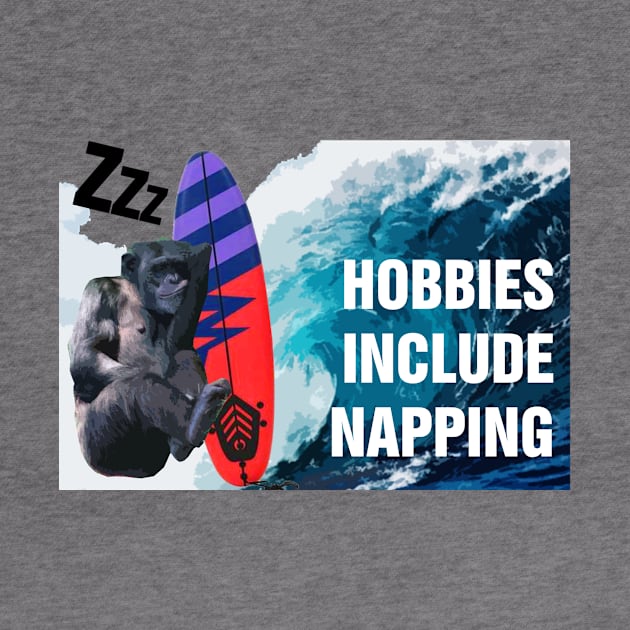 Hobbies include napping chimpanzee funny quote by richercollections